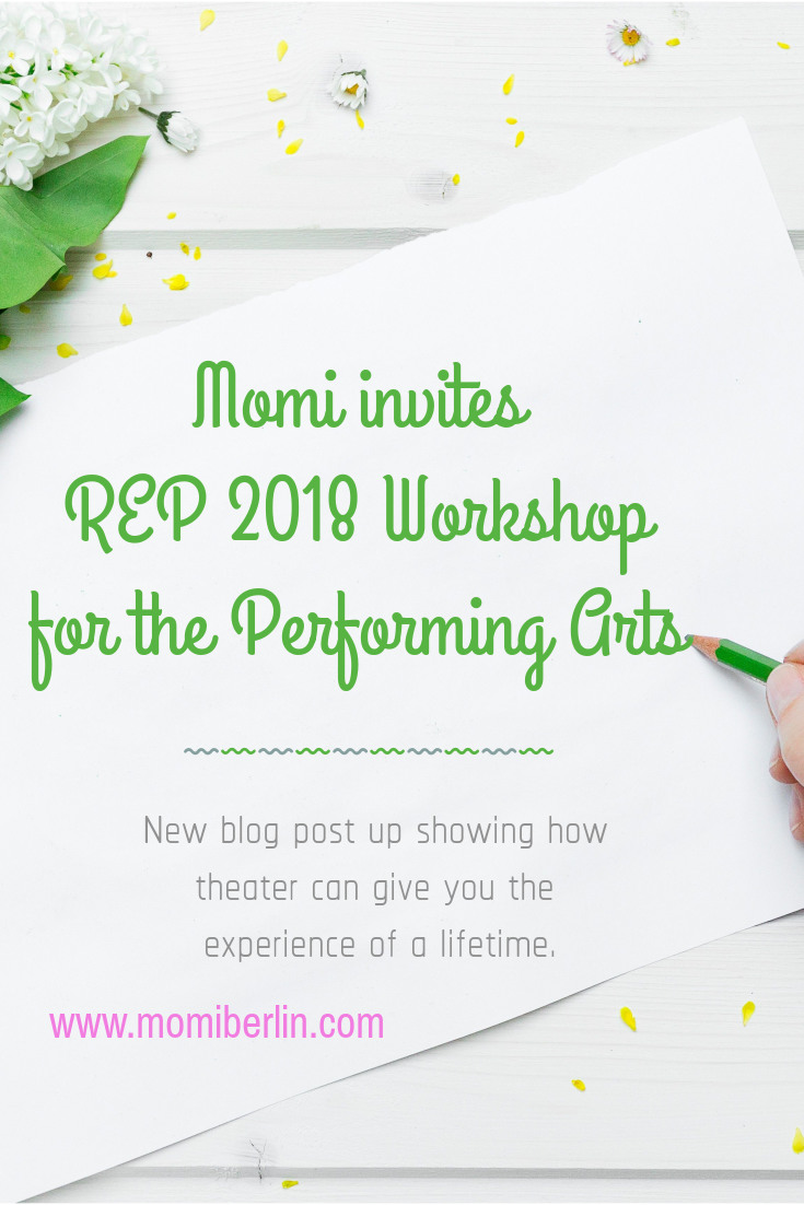 MOMI INVITES| REP 2018 Workshop for the Performing Arts MOMI INVITES| REP 2018 Workshop for the Performing Arts