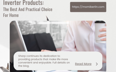 Inverter Products: The Best And Practical Choice For Home