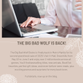 The Big Bad Wolf is Back!