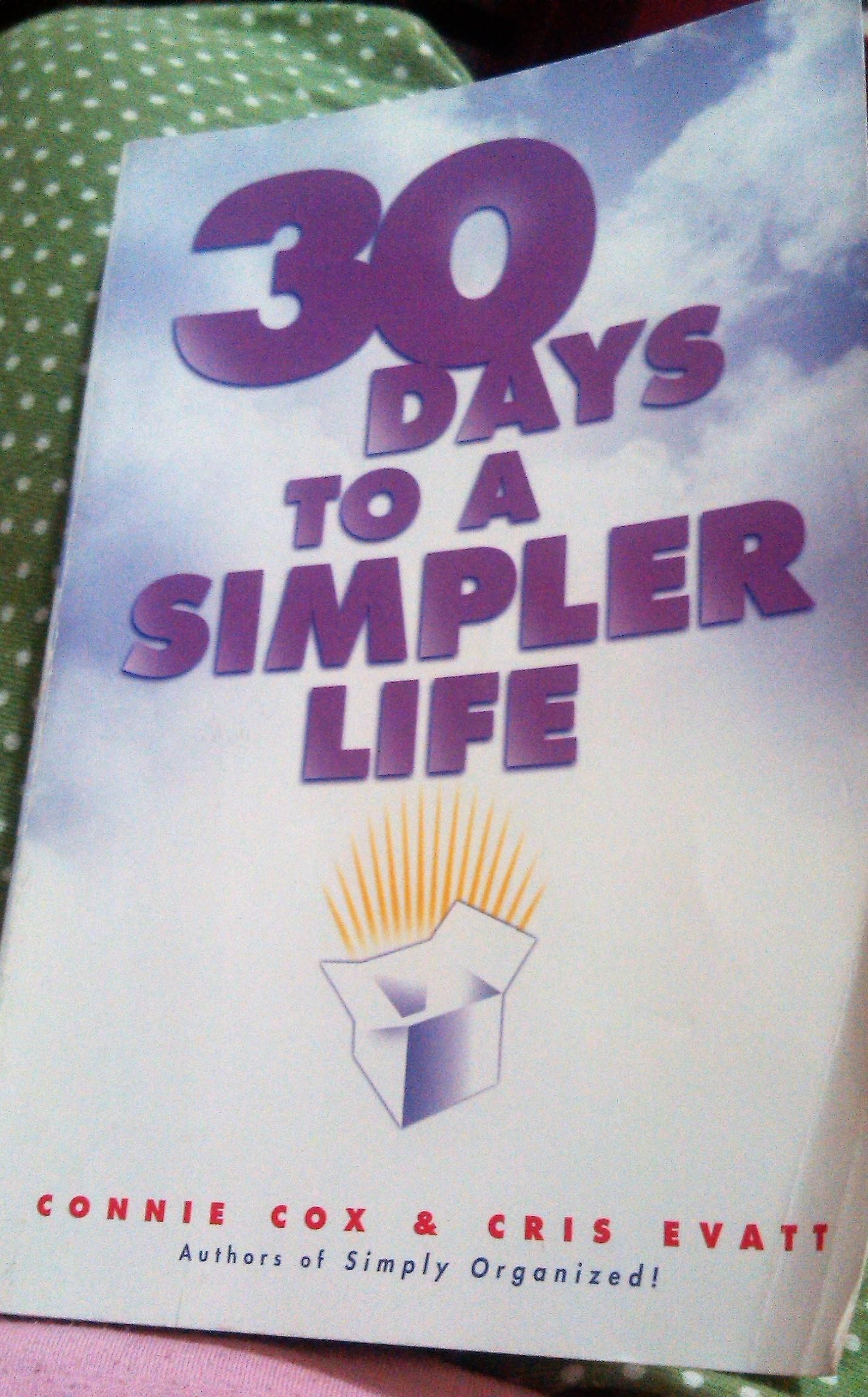 30 days to a simpler life