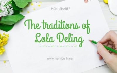 MOMI SHARES| The tradition of Lola Deling