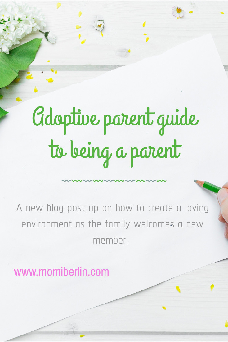 MOMI SHARES| Adoptive parent guide to being a parent