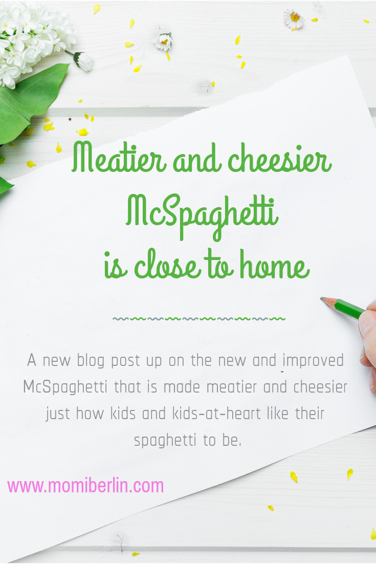 MOMI SHARES| Meatier and cheesier McSpaghetti is close to home