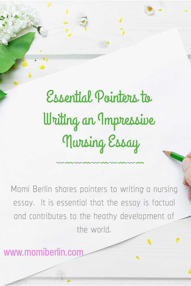 Essential Pointers to Writing an Impressive Nursing Essay