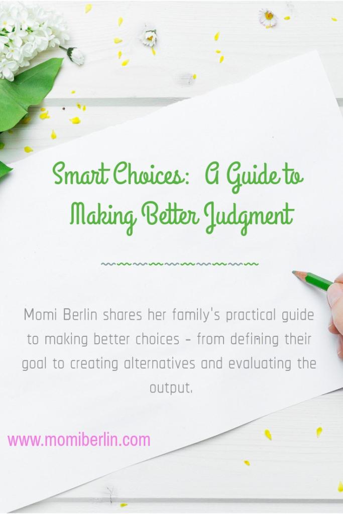 Smart Choices: A Guide to Making Better Judgment