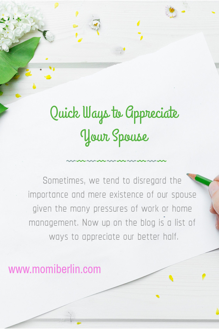 Quick Ways to Appreciate your Spouse