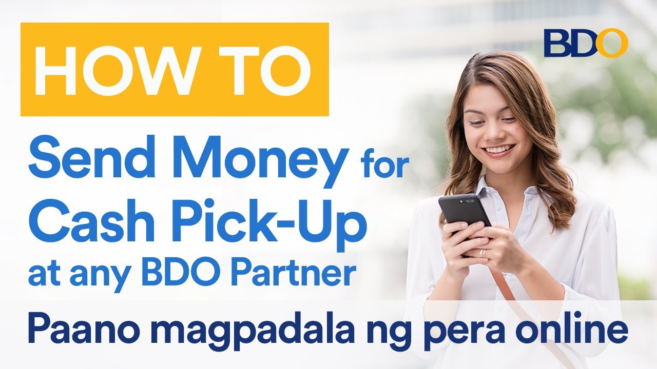 BDO Offers Cash Pick-Up Anywhere 