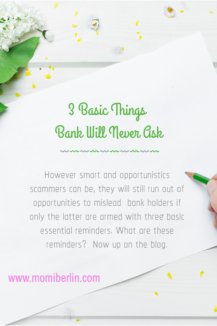 3 Basic Things Bank Will Never Ask