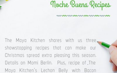 The Maya Kitchen-tested Noche Buena Recipes