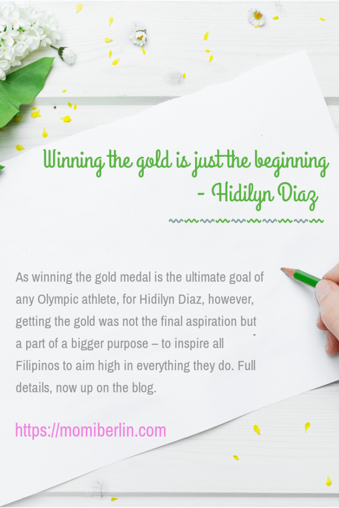 Winning the gold is just the beginning- Hidilyn Diaz 