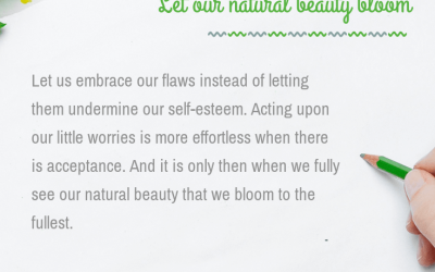 Let our natural beauty bloom