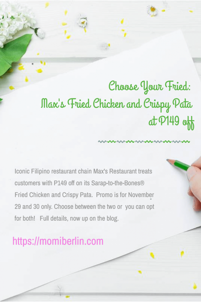 Choose Your Fried: Max's Fried Chicken and Crispy Pata at P149 off