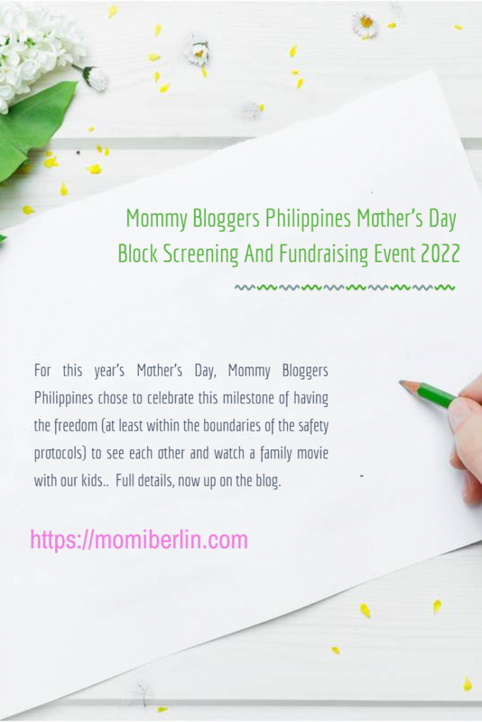 Mommy Bloggers Philippines Mother’s Day Block Screening And Fundraising Event 2022