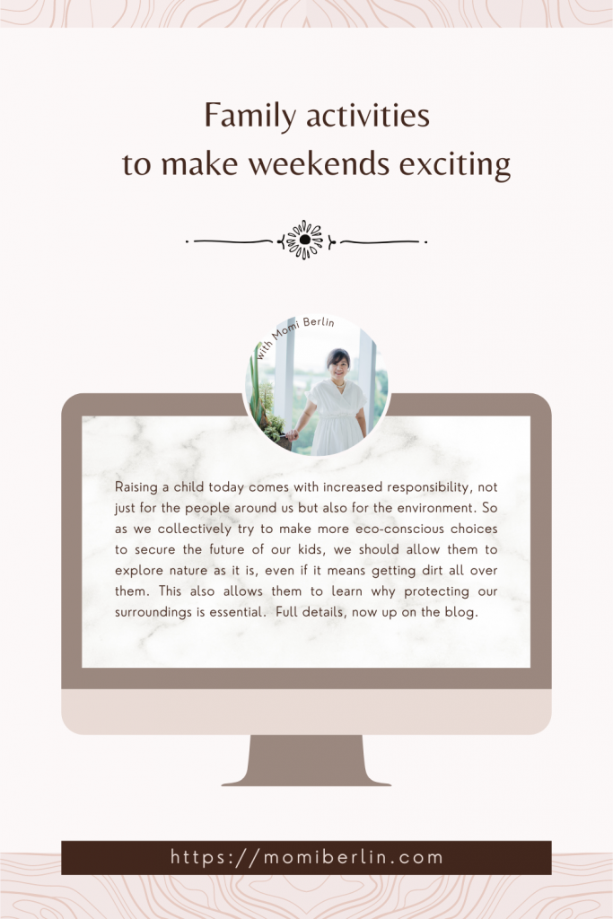 Family activities to make weekends exciting