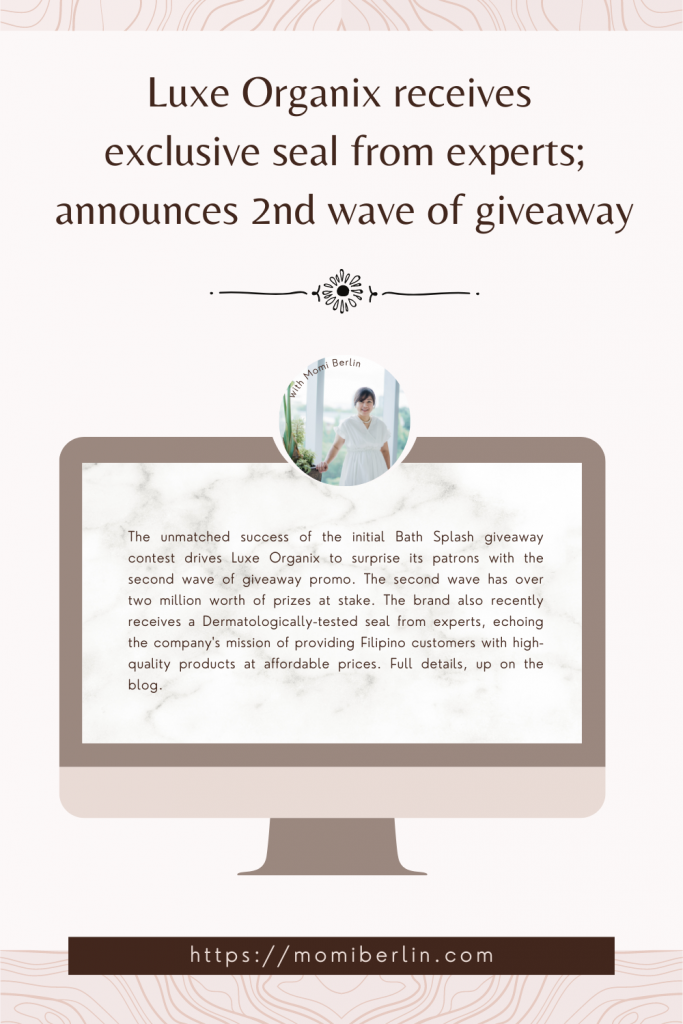 Luxe Organix receives exclusive seal from experts; announces 2nd wave of giveaway