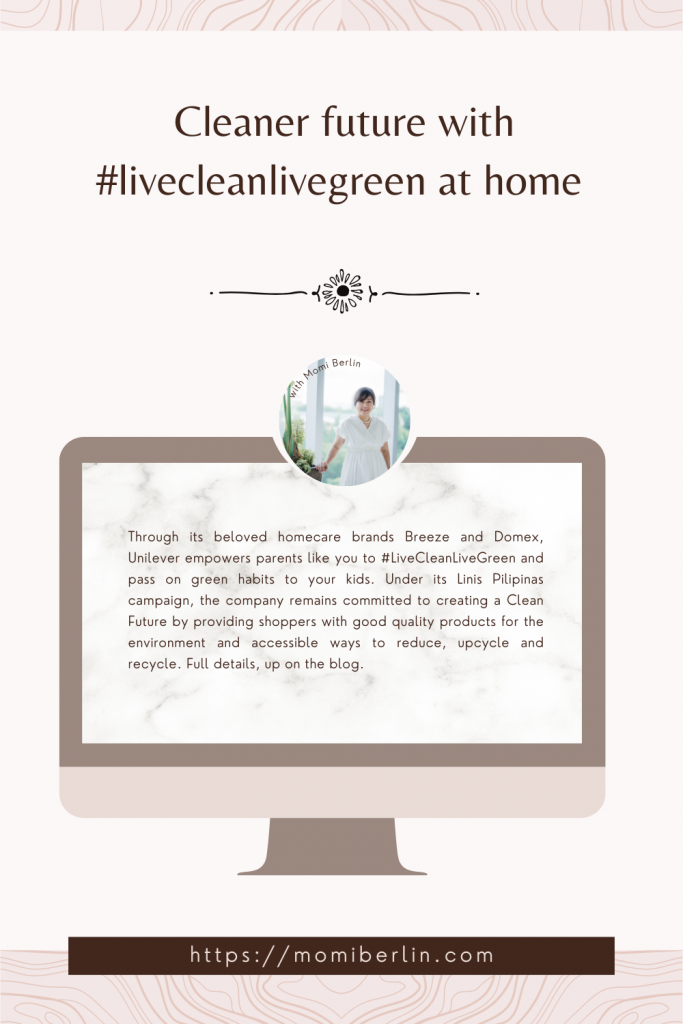Cleaner future with #livecleanlivegreen at home