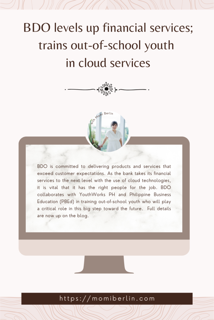 BDO levels up financial services; trains out-of-school youth in cloud services