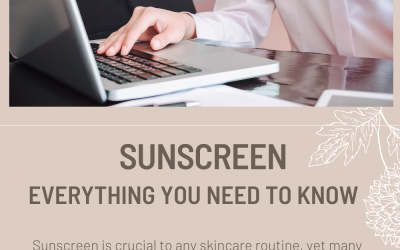 What Do you need to know about sunscreen?