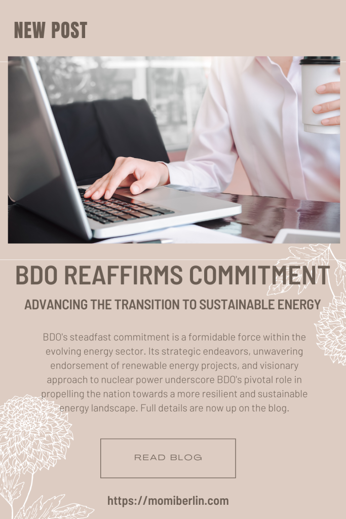 BDO Reaffirms Commitment to Advancing the Transition to Sustainable Energy