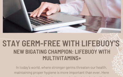 Stay Germ-Free with Lifebuoy’s New Bigating Champion: Lifebuoy with Multivitamins+