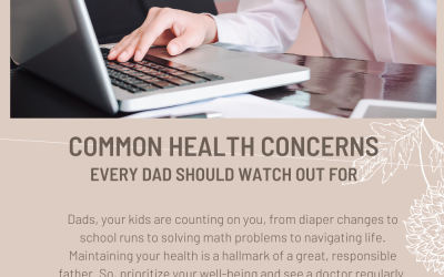 Common Health Concerns Every Dad Should Watch Out For