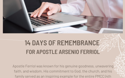 14 Days of Remembrance for Apostle Arsenio Ferriol