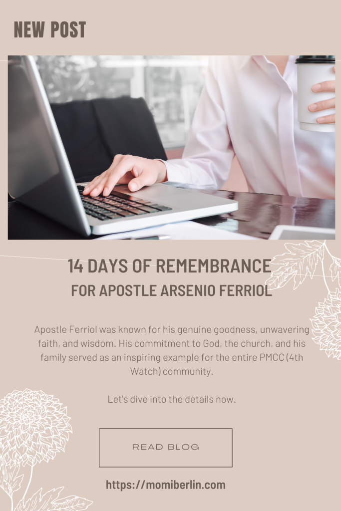 14 Days of Remembrance for Apostle Arsenio Ferriol