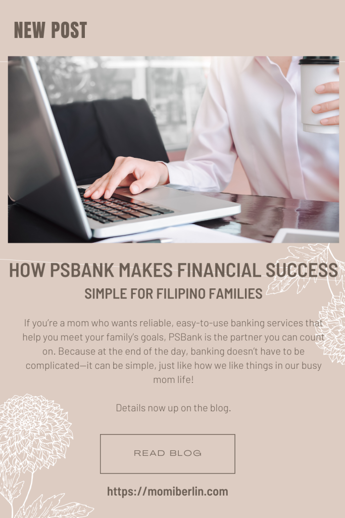 How PSBank Makes Financial Success Simple for Filipino Families