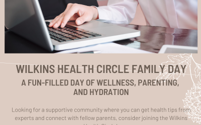 A Fun-Filled Day of Wellness, Parenting, and Hydration at the First-Ever Wilkins Health Circle Family Day