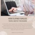 How Filipino Families Travel and Pay This Season