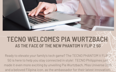 TECNO Welcomes Pia Wurtzbach as the Face of the New PHANTOM V Flip 2 5G