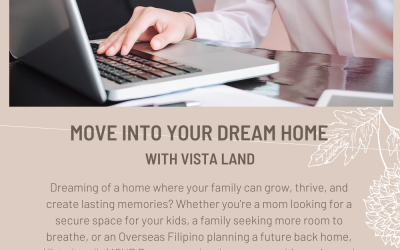 MOVE Into Your Dream Home with Vista Land