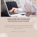 How Globe Helps Our Kids Dream Big and Lead with Purpose