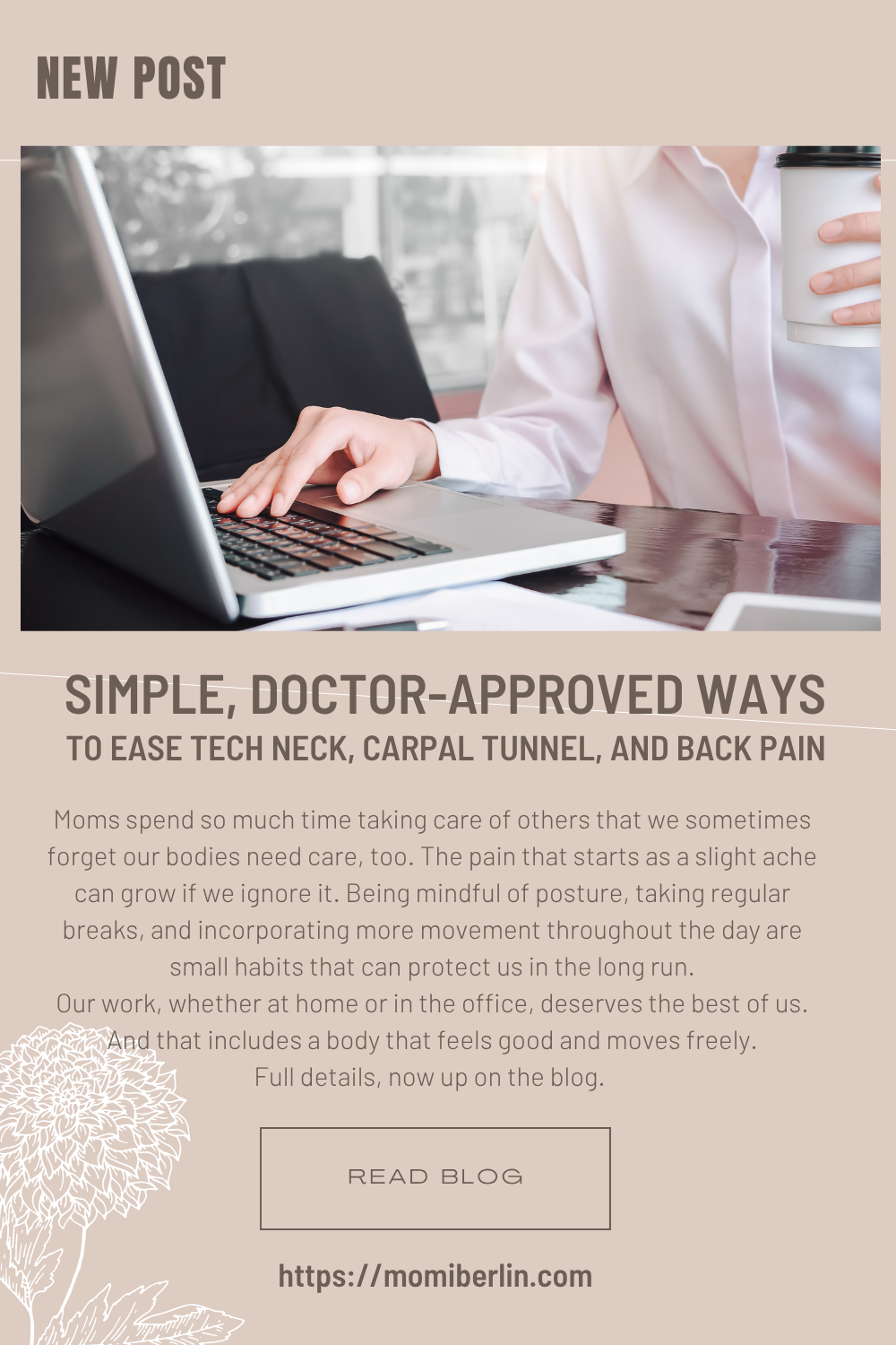 Simple, doctor-approved ways to ease tech neck, carpal tunnel, and back pain