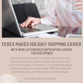 FedEx Makes Holiday Shipping Easier with More Authorized ShipCenters Across the Philippines